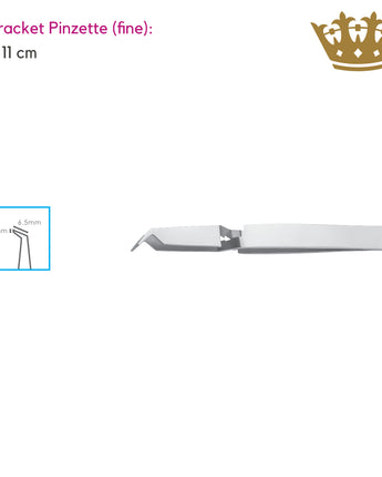 Bracket Pinzette (fine)